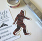 Vinyl  Decorative Sticker - Sasquatch